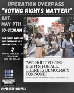 Operation Overpass, Voting Rights Matter