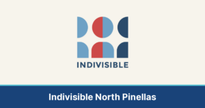 Indivisible North Pinellas logo on a cream background with the chapter name
