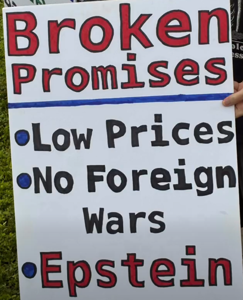 Broken promises sign: Lower prices, no foreign ward, epstein